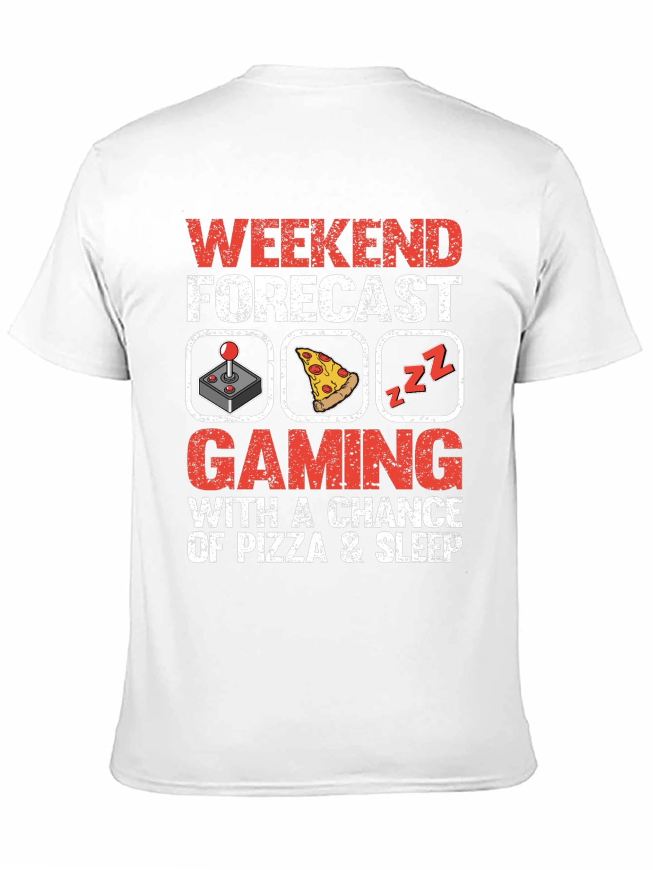 Weekend Forecast Gaming Pizza Sleep T-Shirt