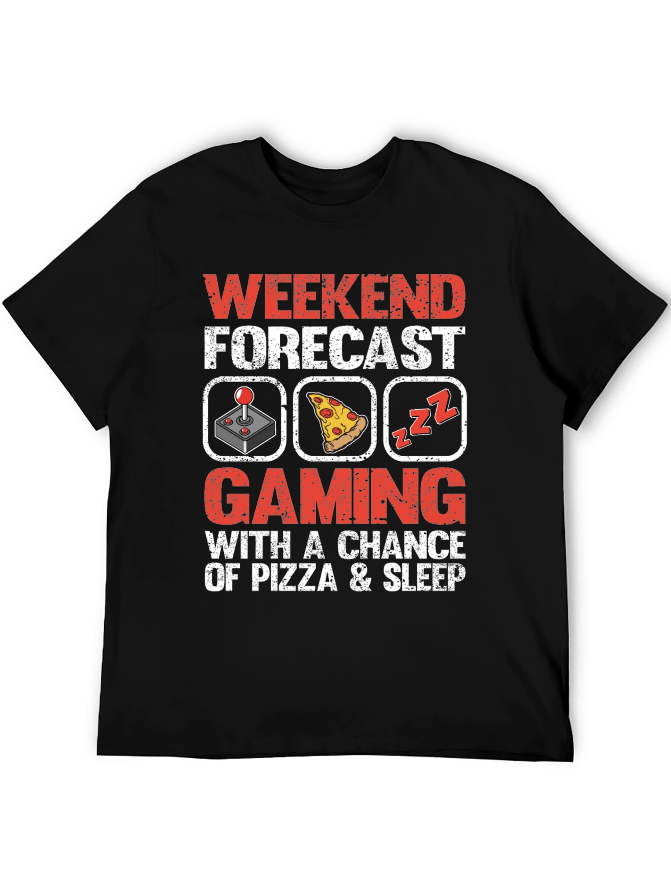 Weekend Forecast Gaming Pizza Sleep T-Shirt