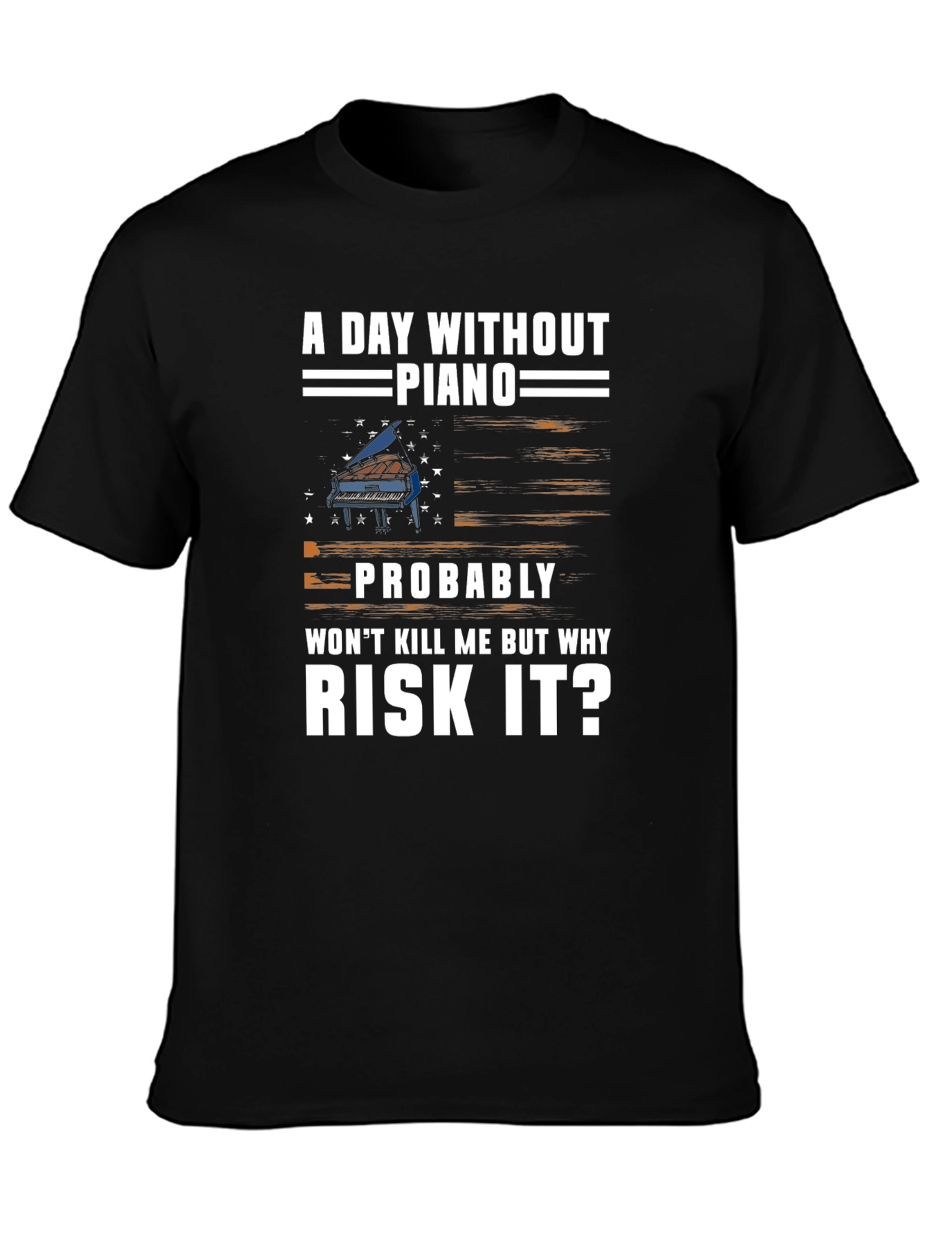 A Day Without Piano Graphic Tee