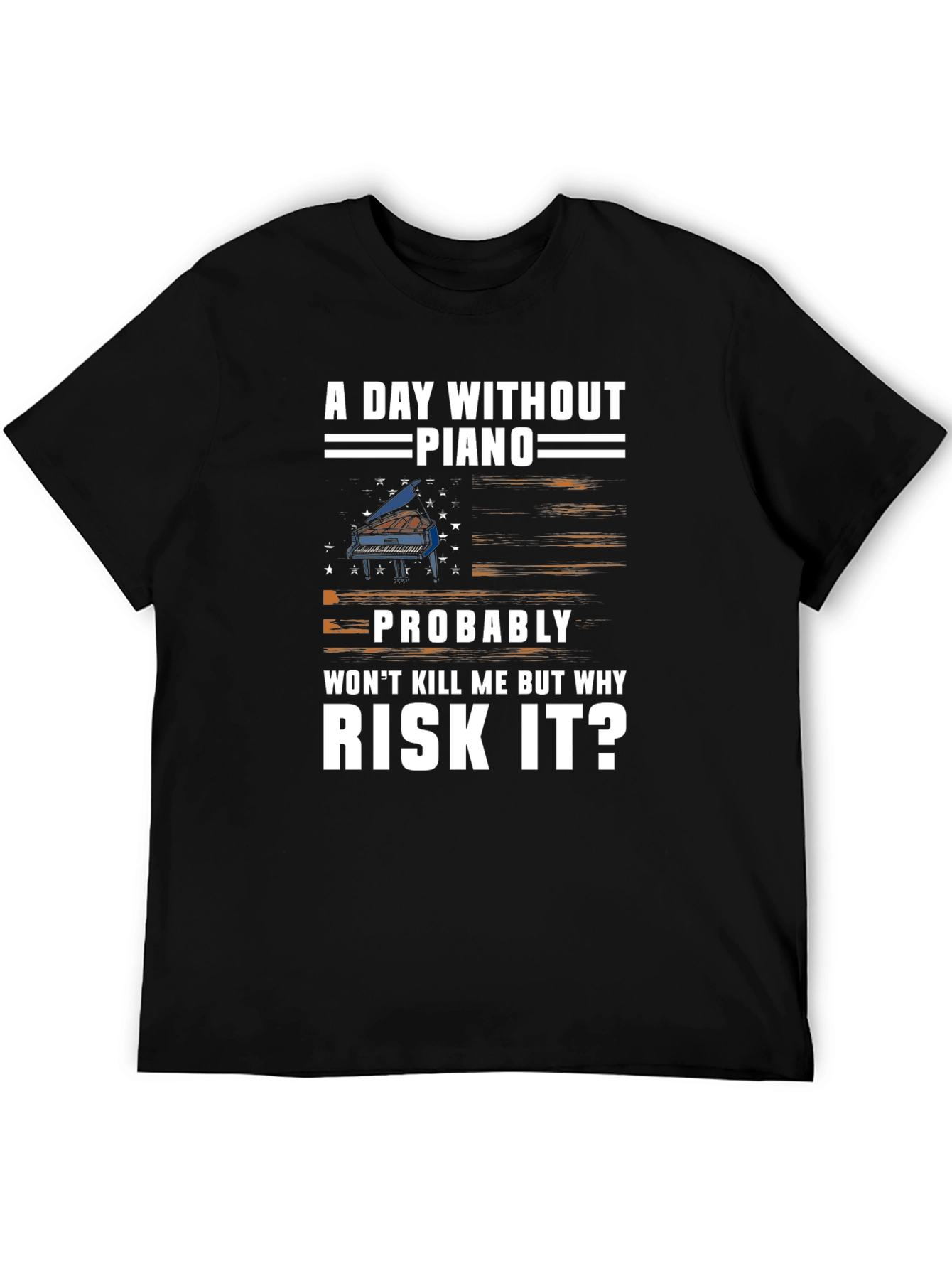 A Day Without Piano Graphic Tee