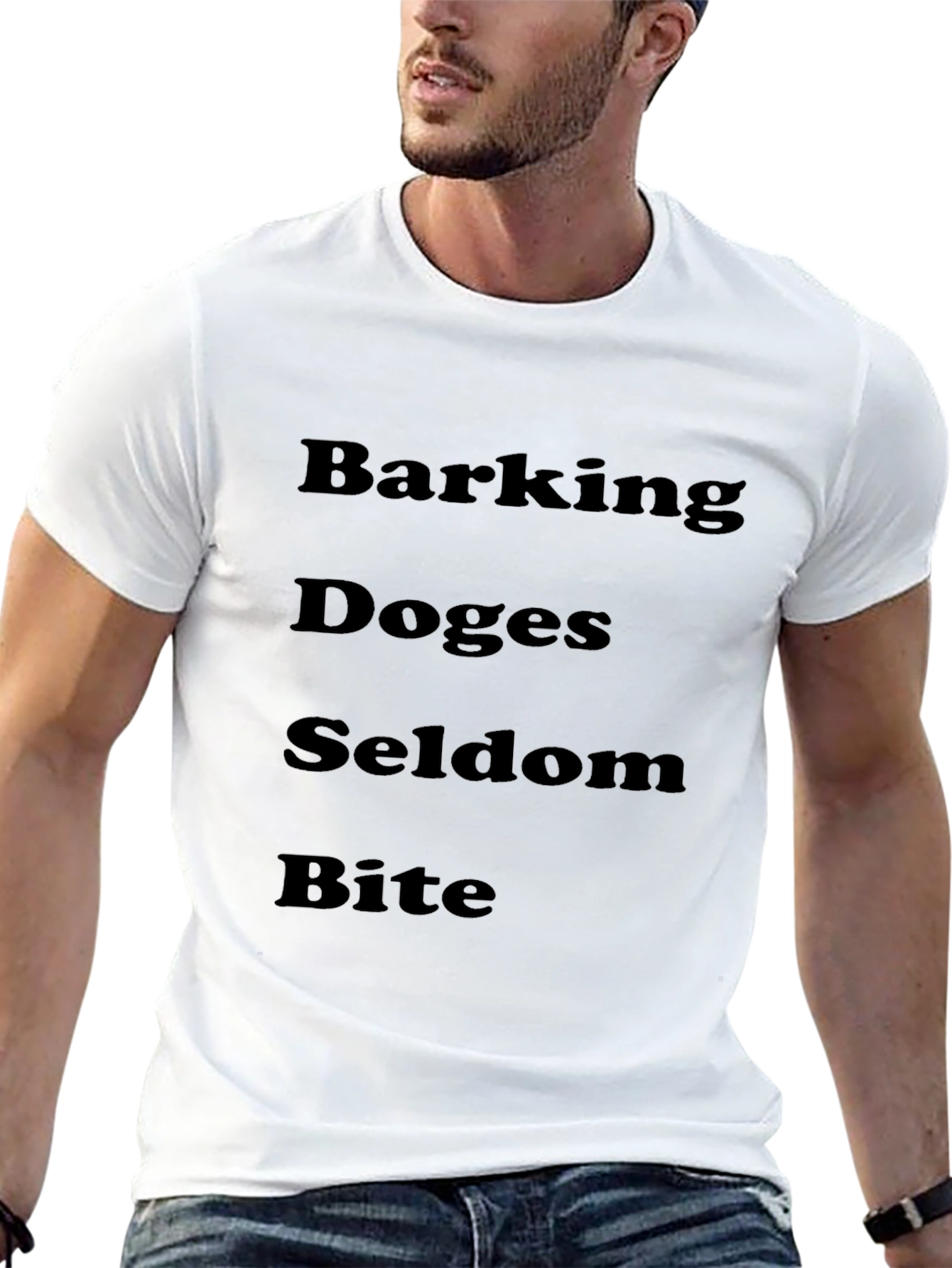 Barking Doges Seldom Bite Black T-Shirt