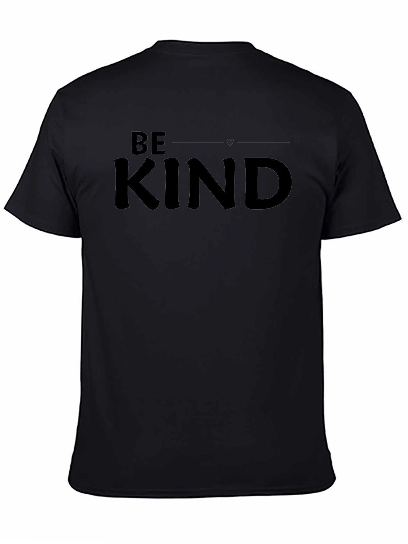 Be Kind T-Shirt - Soft Cotton Blend