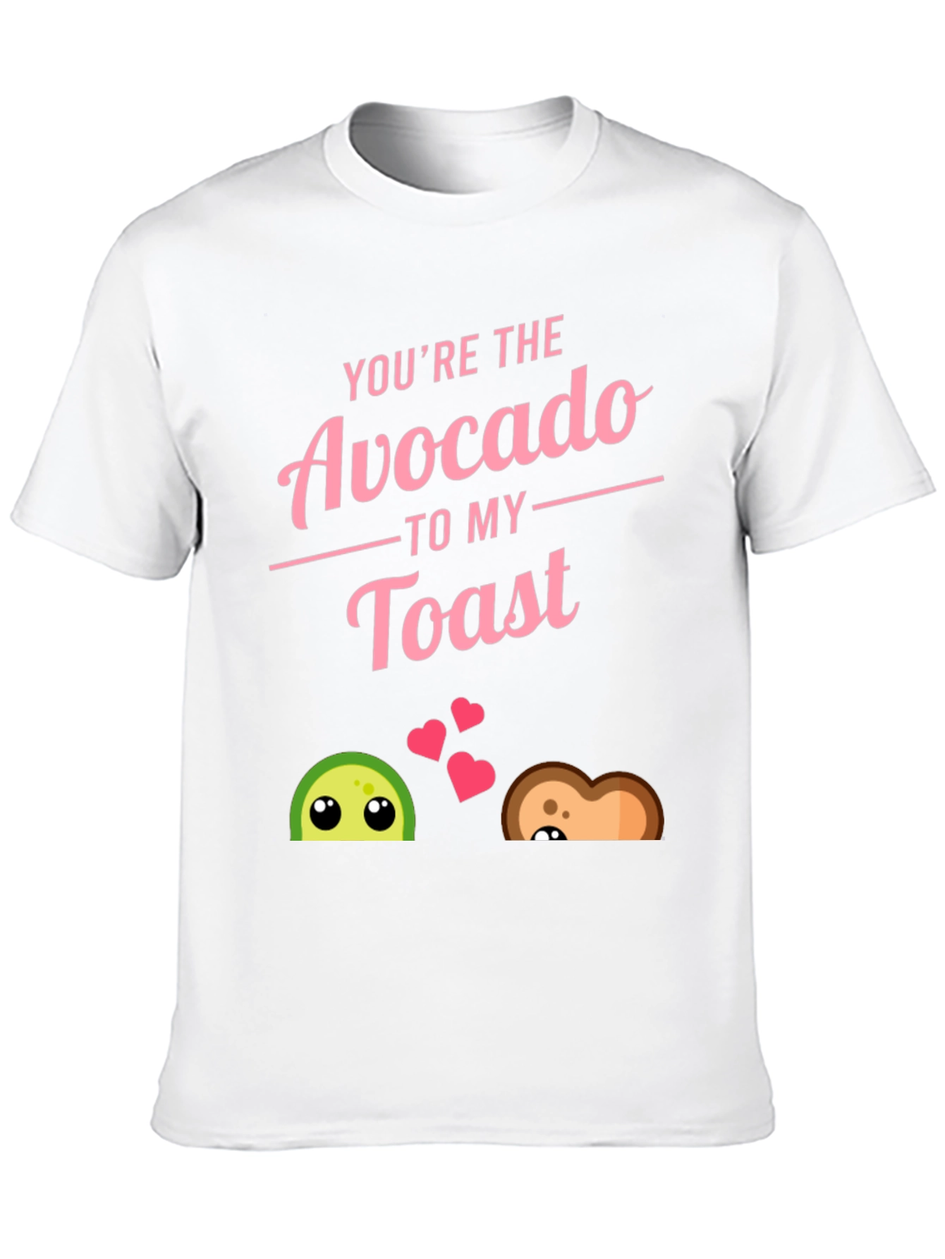 Youre The Avocado to My Toast Black T-Shirt